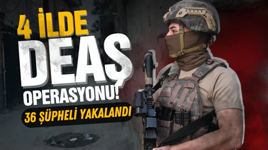 DEAŞ'a 4 ilde nefes kesen operasyon!