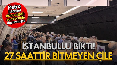 Metro Hattındaki arıza 27 saattir giderilemedi