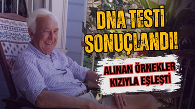 Korhan Berzeg için yapılan DNA testi sonuçlandı