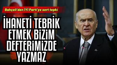Bahçeli: "İhaneti tebrik etmek bizim defterimizde yazmaz"