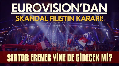 Eurovision'dan skandal Filistin kararı!