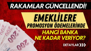 Emekliye promosyon ödemelerinde rakamlar güncellendi!