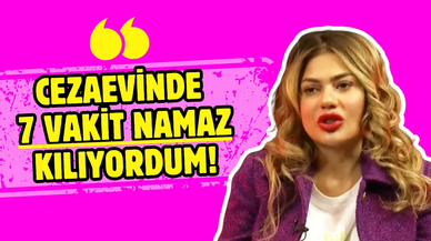 Nihal Candan: Cezaevinde günde 7 vakit namaz kılıyordum!