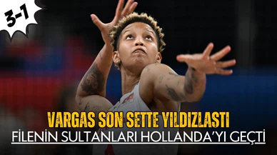 Filenin Sultanları, Hollanda engelini aştı! 3-1