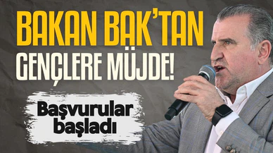 Bakan Bak'tan gençlere müjde: Gençlik Kampı başvuruları başladı