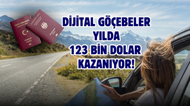 “Dijital Göçebeler” yılda 123 bin dolar kazanıyor!