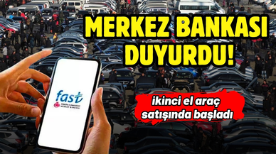 TCMB'den yeni ödeme sistemi: İkinci el araç satışında başladı