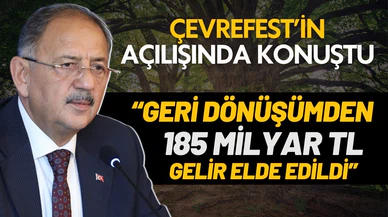 Bakan Özhaseki, ÇEVREFEST'in açılışında konuştu!