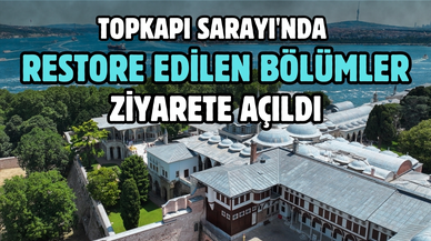 Topkapı Sarayı'nda Cariyeler Taşlığı ve Hamamı ile Kuşhane Mutfağı yeniden ziyarete açıldı