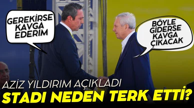 Aziz Yıldırım, stadı terk etme nedenini açıkladı!
