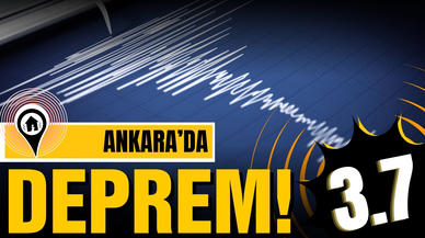 Ankara'da deprem!