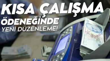 Kısa çalışma ödeneği yönetmeliğinde düzenleme