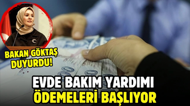Evde Bakım Yardımı ödemeleri yarın yapılacak