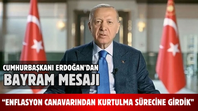 Cumhurbaşkanı Erdoğan'dan Kurban Bayramı mesajı!
