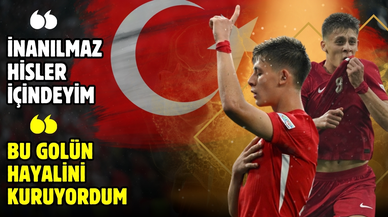 Arda Güler: Bu golün hayalini kuruyordum