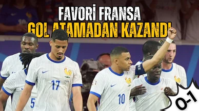 Fransa, 3 puanı tek golle aldı!