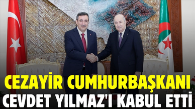 Cezayir Cumhurbaşkanı Tebbun, Cevdet Yılmaz'ı kabul etti
