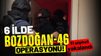 6 ilde DEAŞ operasyonu: 31 şüpheli yakalandı