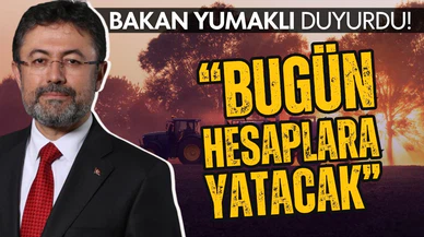 2 milyarlık ödeme bugün hesaplara yatırılacak