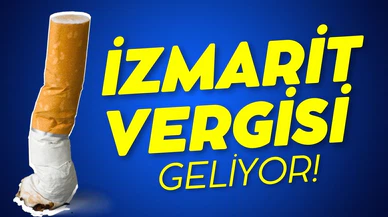 Meclis'te yeni gündem izmarit vergisi