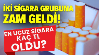 İki sigara grubuna daha zam geldi!