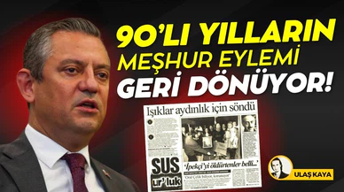 1990'ların meşhur eylemi yeniden başlıyor!
