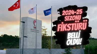 2024-2025 sezonu fikstürü belli oldu!