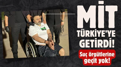 Kaçak durumdaki suç örgütü lideri Türkiye'ye getirildi!