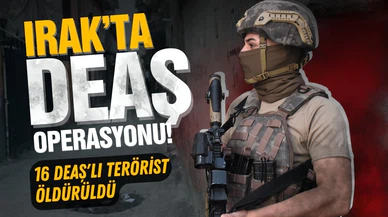 Irak'ta 16 DEAŞ'lı terörist öldürüldü
