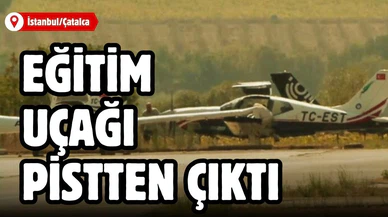 Eğitim uçağı iniş sırasında pistten çıktı