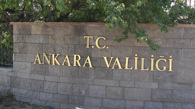 Ankara Valiliği'nden kısıtlama kararı!