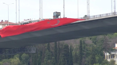 15 Temmuz Köprüsü'ne dev Türk bayrağı