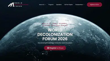 “World Decolonization Forum” İstanbul’da küresel bilgi düzenini tartışmaya açacak