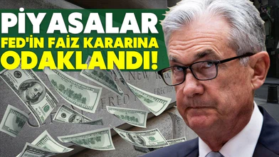 Küresel piyasalar Fed'in faiz kararına odaklandı