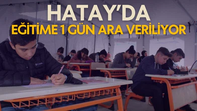 Hatay'da yarın okullar tatil