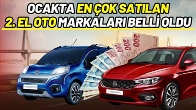 Ocakta en çok satılan ikinci el oto markaları belli oldu