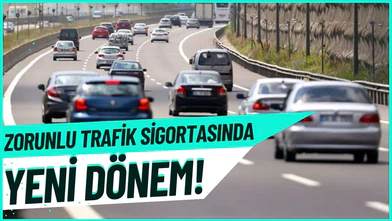 Zorunlu trafik sigortasında yeni uygulama!