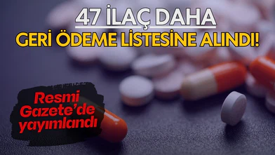SGK'nın geri ödeme listesine 47 ilaç daha alındı
