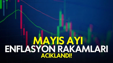 Mayıs ayı enflasyon rakamları açıklandı!