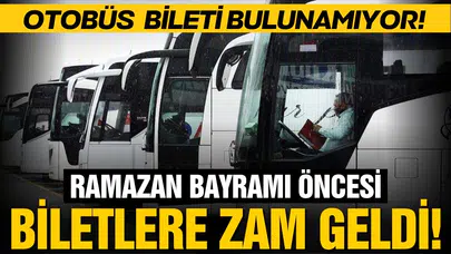 Ramazan Bayramı öncesi biletlere zam!