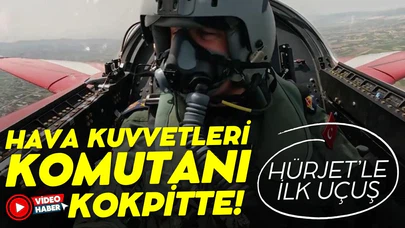 Hava Kuvvetleri Komutanı Orgeneral Kadıoğlu, HÜRJET ile ilk uçuşunu yaptı