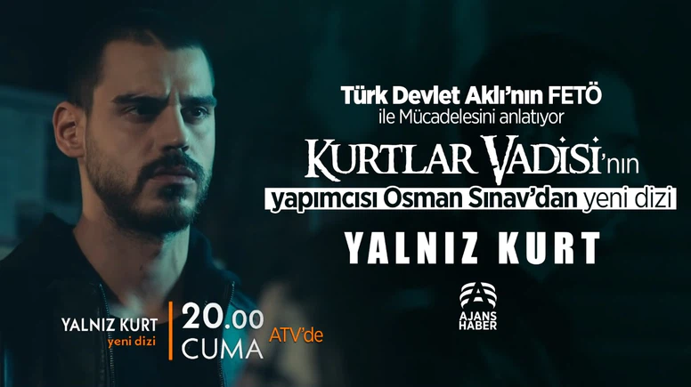 Kurtlar Vadisi'nin yapımcısı Osman Sınav'dan yeni dizi Yalnız Kurt