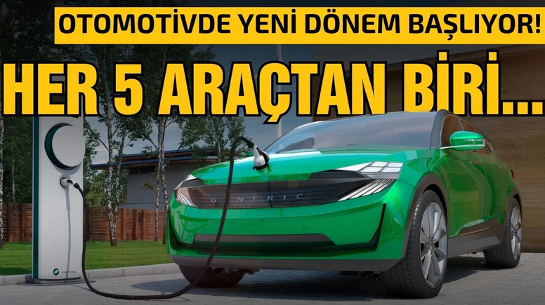 Otomotivde yeni dönem! Her 5 araçtan biri!