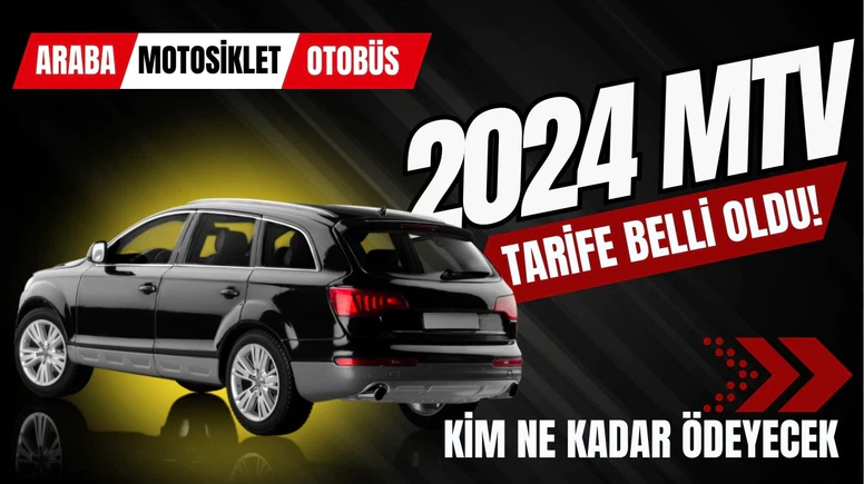 2024'te uygulanacak MTV tarifesi belli oldu!