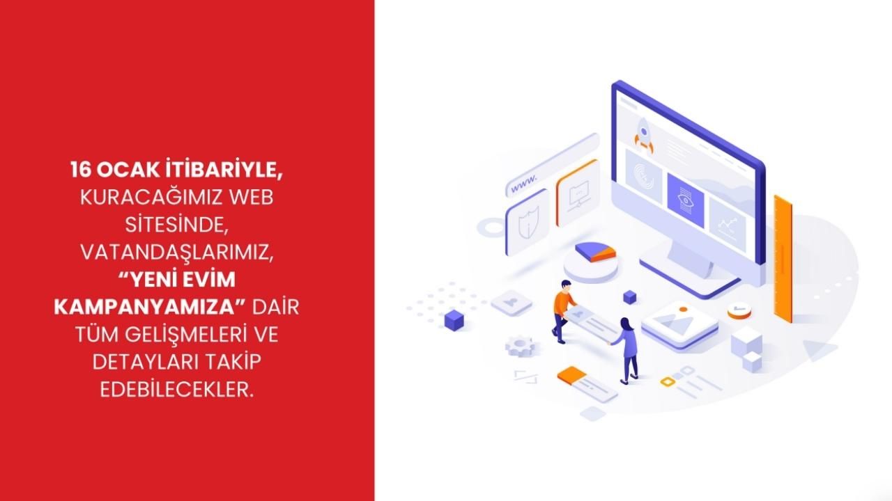 Orta Gelirliye Yönelik Konut Kampanyası "Yeni Evim" 10