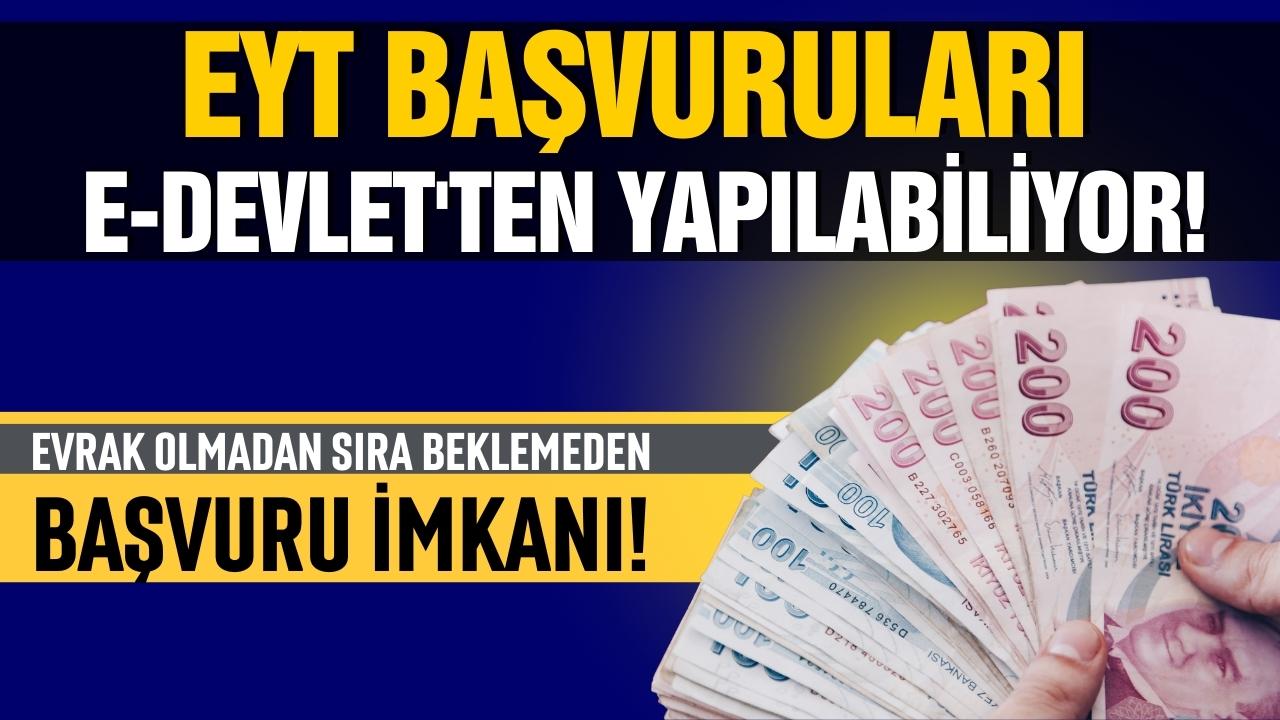 EYT başvuruları e-Devlet üzerinden yapılabiliyor!