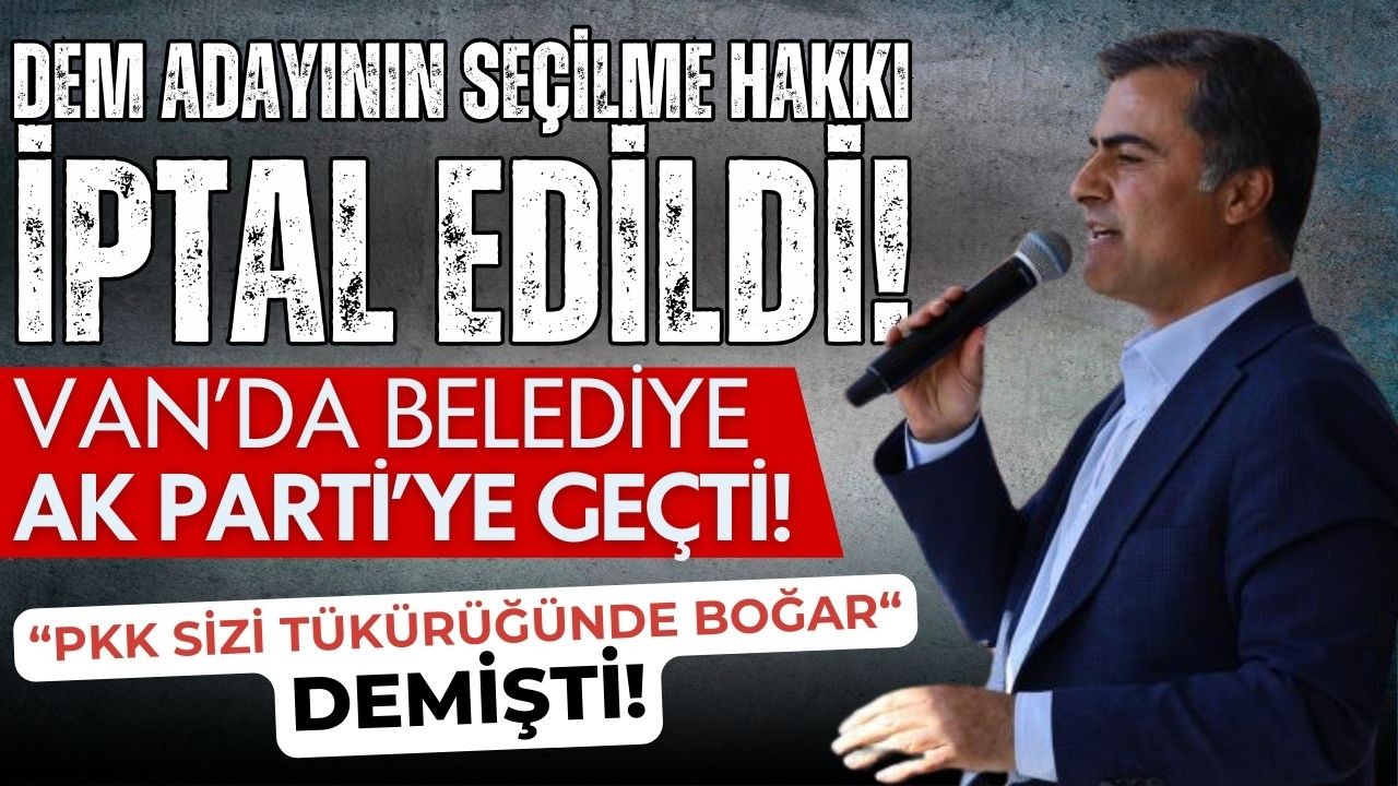 Van'da belediye AK Parti'ye geçti!